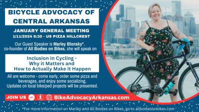January 2024 Public Meeting - Bicycle Advocacy of Central Arkansas