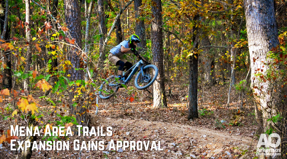 Mena Area Trails Expansion Gains Approval