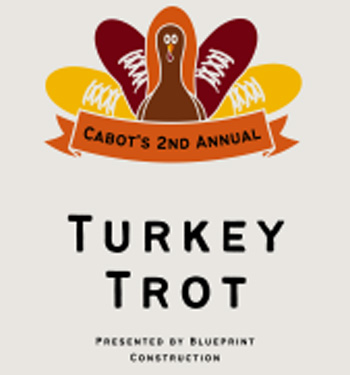 Cabot Turkey Trot - Presented by Blueprint Construction