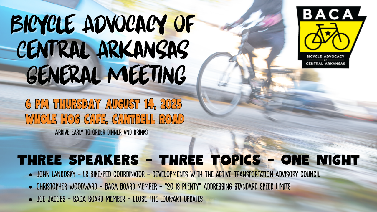 Bicycle Advocacy of Central Arkansas - Public Meeting