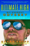 Ultimate High: My Everest Odyssey by Göran Kropp
