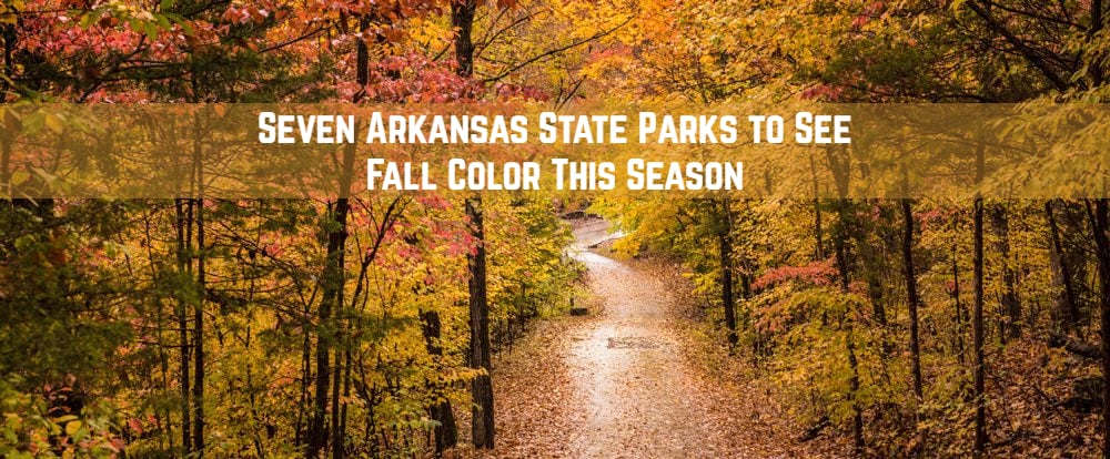 Arkansas State Parks for fall colors